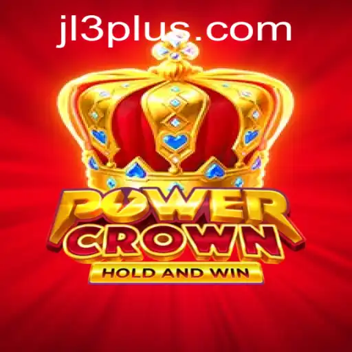 PowerCrown: Rediscover Strategy with the All-New Game JL3